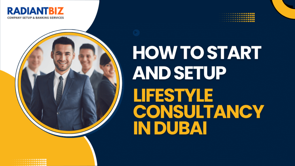 start Lifestyle Consultancy in Dubai