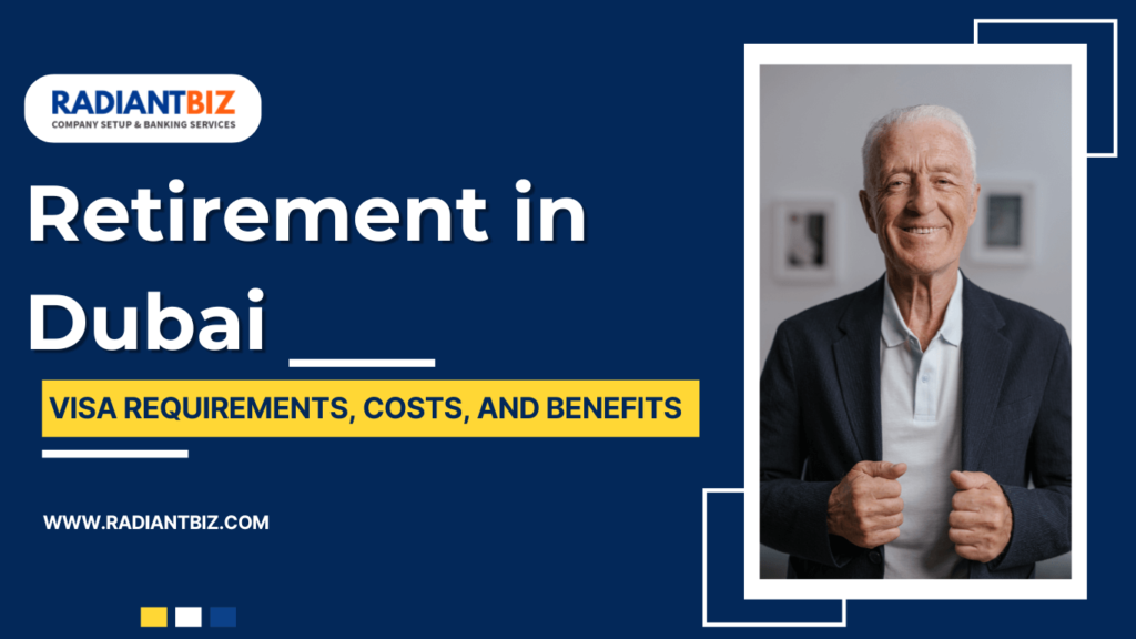 Retirement in Dubai